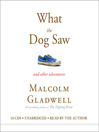 What The Dog Saw